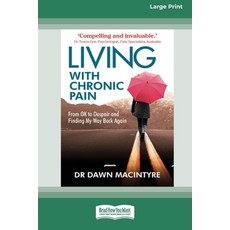 (英文圖書)Living with Chronic Pain: From ok to despair and finding my way back again (Larg... 平裝版, ReadHowYouWant, 英文
