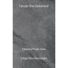 Tarzan The Untamed - Publishing People Series Paperback, Independently Published, English, 9798550055250