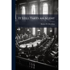 (영문도서)It Still Takes an Agent Paperback, Hutson Street Press, English, 9781025137179