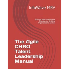 (英文圖書)The Agile CHRO Talent Leadership Manual: Building High-Performance Teams and a R... 平裝版, Independently Published, 英文