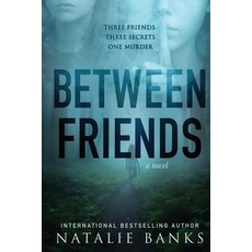 (英文圖書)Between Friends 平裝版, Natalie Tomany, 英文