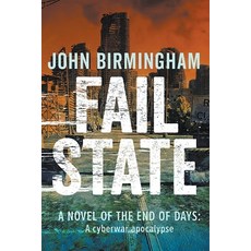 (영문도서) Fail State Paperback, John Birmingham, English, 9780648003687