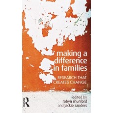 (영문도서)Making a Difference in Families: Research That Creates Change Hardcover, Routledge, English, 9780367718633