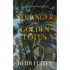 (영문도서)Stranger at the Golden Lotus Paperback, Michaelwinter Press LLC, English, 9798994851104