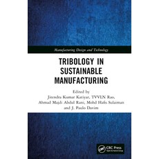(영문도서) Tribology in Sustainable Manufacturing Hardcover, CRC Press, English, 9781032426310