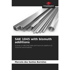 (영문도서)SAE 1045 with bismuth additions Paperback, Our Knowledge Publishing, English, 9786209423284
