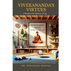 (영문도서) Vivekananda's Virtues: A Blueprint for Modern Living Paperback, Notion Press, English, 9798894150734