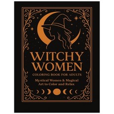 (英文圖書)Witchy Women: 32 Enchanting Illustrations of Mystical Witches Moon Rituals and... 平裝版, Independently Published, 英文