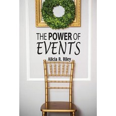 The Power of Events Paperback, Blue Fortune Enterprises LLC