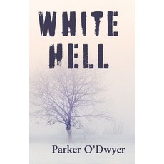 (英文圖書)White Hell 平裝版, Independently Published, 英文