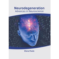 (영문도서) Neurodegeneration: Advances in Neuroscience Hardcover, American Medical Publishers, English, 9781639273102