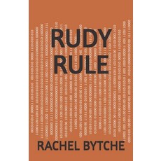 (영문도서)Rudy Rule Paperback, Independently Published, English, 9798267798693