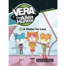 [이퓨쳐] VERA The Alien Hunter Level 3-2: A Visitor for Luca (with QR) [따뜻한책방]