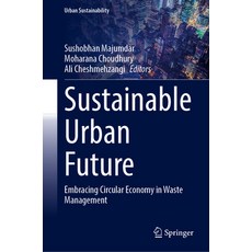 (外文書)Sustainable Urban Future: Embracing Circular Economy in Waste Management Hardcover, Springer, English