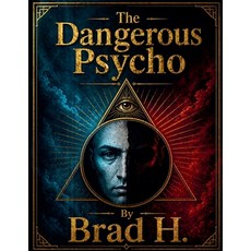 (英文圖書)The Dangerous Psycho 平裝版, Brad H., 英文