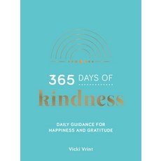 (영문도서) 365 Days of Kindness: Daily Guidance for Happiness and Gratitude Hardcover, Summersdale, English, 9781800071001
