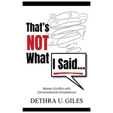 (영문도서)That's Not What I Said Hardcover, 3g Publishing, Inc., English, 9781956382143
