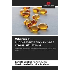 (英文圖書)Vitamin E supplementation in heat stress situations 平裝版, Our Knowledge Publishing, 英文