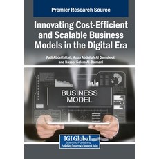 (英文圖書)Innovating Cost-Efficient and Scalable Business Models in the Digital Era 平裝版, IGI Global, 英文