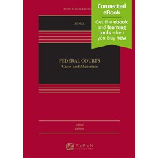 (영문도서) Federal Courts: Cases and Materials [Connected Ebook] Hardcover, Aspen Publishing, English, 9781543858051