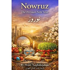 (英文圖書)Nowruz: The Persian New Year: In Farsi and English: A Complete Guide to Ancient... 平裝版, Independently Published, 英文