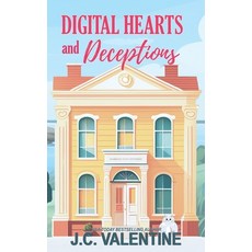 (영문도서)Digital Hearts & Deceptions Paperback, Independently Published, English, 9798270788421
