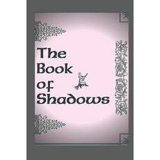 The Book of Shadows Paperback, Independently Published, English, 9798553759285