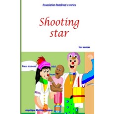 Shooting star has cancer Paperback, Independently Published