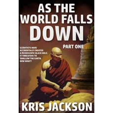 (영문도서) As The World Falls Down Paperback, Independently Published, English, 9798871190968
