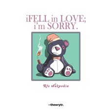 (영문도서) iFELL in LOVE; i'm SORRY. Paperback, Independently Published, English, 9798323456895