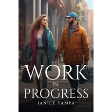 (영문도서) Work in Progress Paperback, Janice Tampa, English, 9781805107231
