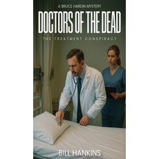 (英文圖書)A Bruce Hardin Mystery DOCTORS OF THE DEAD: The Treatment Conspiracy 精裝版, Columbus Book Pubishers, 英文