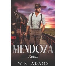 (영문도서)Mendoza - Roots Paperback, Independently Published, English, 9798266820838