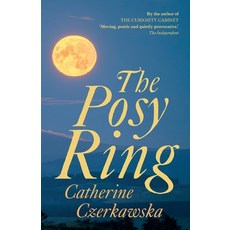 (영문도서) The Posy Ring Paperback, Dyrock Publishing, English, 9780955736483