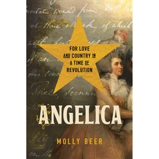 (英文圖書)Angelica: For Love and Country in a Time of Revolution 平裝版, W. W. Norton & Company, 英文
