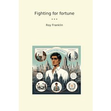 Fighting for fortune (Classic Books) [paperback]