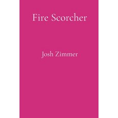 (영문도서)Fire Scorcher: Powersurge's Redemption Paperback, Superstar Speedsters, English, 9798349624858
