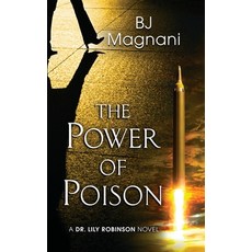 The Power of Poison Hardcover, Encircle Publications, LLC, English, 9781645991656