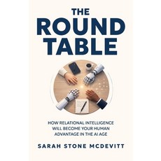 (英文圖書)The Round Table: How relational intelligence will become your human advantage in... 平裝版, Book Shelf Press, 英文, 平裝本