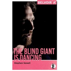 (영문도서) The Blind Giant Is Dancing Paperback, Currency Press, English, 9781925005752