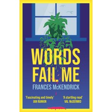 (영문도서)Words Fail Me Paperback, Lightning Books, English, 9781785634178