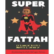 (영문도서) Super Fattah Paperback, Independently Published, English, 9798401769060