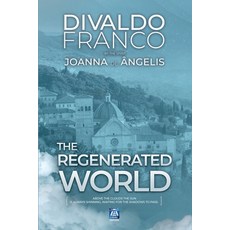 (영문도서)The Regenerated World Paperback, Independently Published, English, 9798327687615