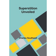 (영문도서) Superstition unveiled Paperback, Alpha Edition, English, 9789364738262