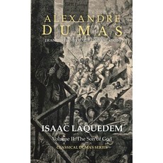(영문도서)Isaac Laquedem: A Tale of the Wandering Jew: Volume II: The Son of God Paperback, Paul T. M. Jackson, English, 9791097755614