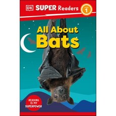 DK Super Readers Level 1 All about Bats, DK Children (Us Learning)