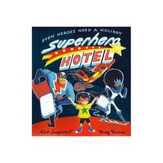 Superhero Hotel