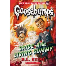 Bride of the Living Dummy (Classic Goosebumps #35) Volume 35 Paperback