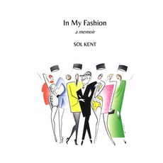(영문도서) In My Fashion: A Memoir Hardcover, Lockwood Press, English, 9781957454818