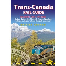 (英文圖書)Trans-Canada Rail Guide: Includes Rail Routes and Maps Plus Guides to 10 Cities 平裝版, Trailblazer, 英文